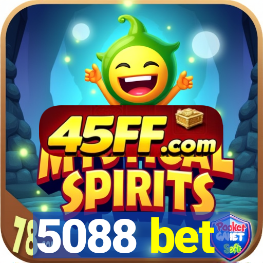 5088 bet